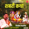 About Shabri Katha Song